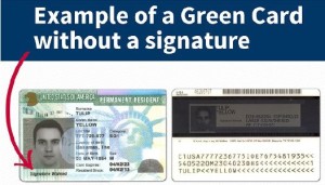 Example is a green card without a signature